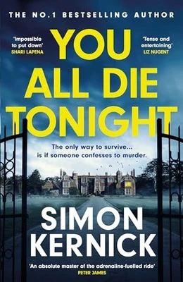 You All Die Tonight: the twisting ne..., Kernick, Simon - Image 1 of 2