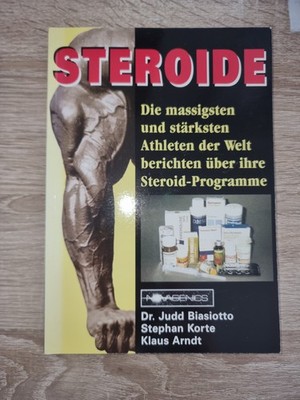 Steroide | Judd Biasiotto, Stephan Korte, Klaus Arndt | deutsch