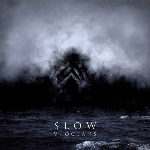 SLOW V: OCEANS NEW DIGITAL DOWNLOAD - Picture 1 of 1