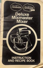 RARE VINTAGE 1981 SUNBEAM DELUXE MIXMASTER MIXER COOKBOOK RECIPES MANUAL 36
