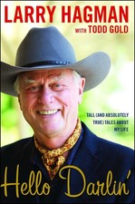 Hello Darlin': Tall (and Absolutely True) Tales About My Life - paperback Ha...