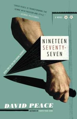 Nineteen Seventy-Seven: The Red Riding - Paperback, by Peace David - Acceptable
