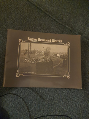 Bygone Bromley & District 1980 G. W. Dance