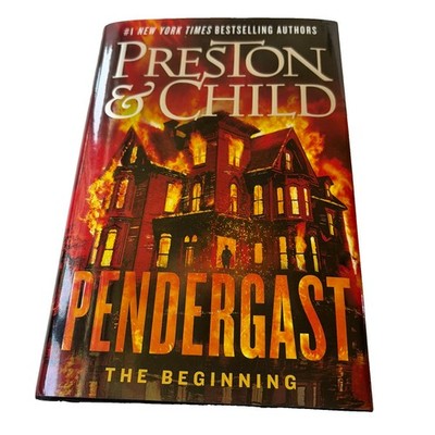 Pendergast: The Beginning by Douglas Preston and Lincoln Child - HC 2026 - NEW