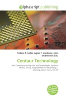 Frederic P. Miller (U. A.) | Centaur Technology | Taschenbuch | Englisch (2026)