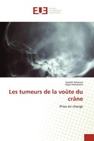 Les Tumeurs De La VoûTe Du CrâNe Prise En Charge Sameh Achoura (U. A.) Buch 2024