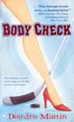 Body Check by Deirdre Martin (Paperback 2003)