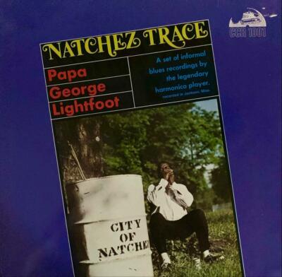Papa George Lightfoot  - Natchez Trace (LP) (G++/G+)