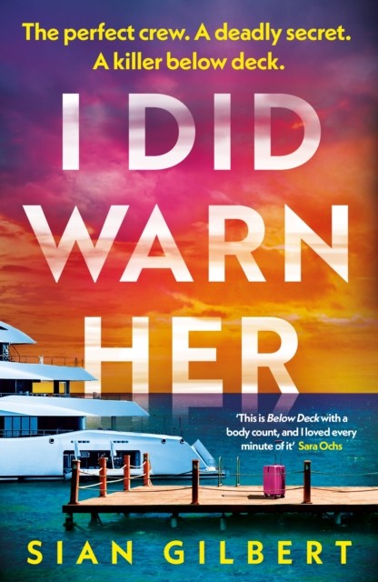 I Did Warn Her by Sian Gilbert (Paperback Book) - Image 3