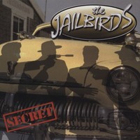 The Jailbirds - Secret - Vinyl Revival/Neo Rockabilly
