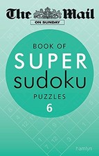 The Mail on Sunday: Book of Super Sudoku..., Daily Mail