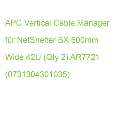 APC Vertical Cable Manager für NetShelter SX 600mm Wide 42U (Qty 2) AR7721 (0731