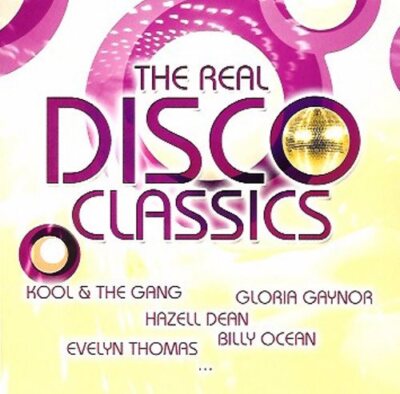 V/A The Real Disco Classics - CD, Candi Staton, Hazell Dean, Evelyn Thomas u.v.a