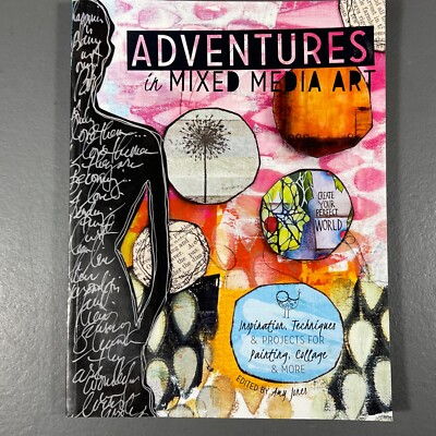 Adventures In Mixed Media Art Amy Jones Paperback Picture Book North Light 2014