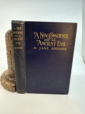New Conscience and an Ancient Evil Jane Addams 1912 Social Reform (AF32)