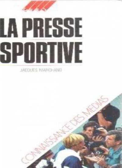 La Presse sportive.