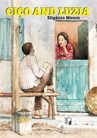 EfigêNio Moura | CiÇO AND Luzia | Taschenbuch | Englisch (2021) | Efigenio Moura