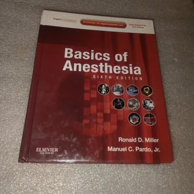 Basics of Anesthesia Miller Pardo 2011 Sixth Edition Medical Anesthesiology