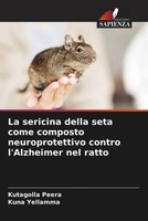 Kutagolla Peera (U. A.) | La Sericina Della Seta Come Composto...