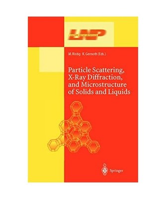 Particle Scattering, X-Ray Diffraction, and Microstructure of Solids and Liquids