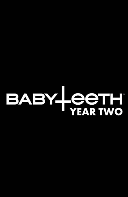 BABYTEETH: YEAR TWO HC by Donny Cates (Hardback Book)