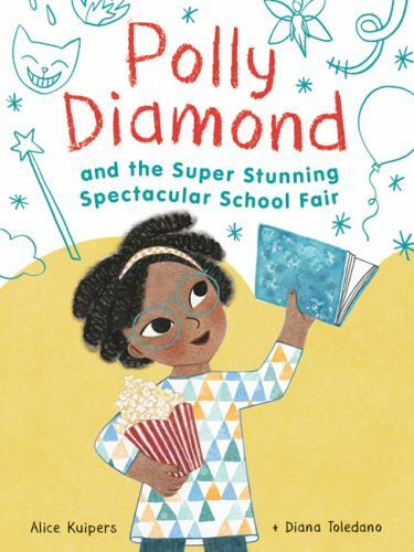 Polly Diamond Book 2 Super Stunning Spectacular School Fair Adventure