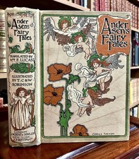 1939 FAIRY TALES From HANS CHRISTIAN ANDERSEN Illustrated By CHARLES ROBINSON