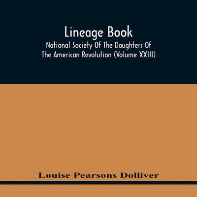 Lineage Book National Society Of The Daughters Of The American Re