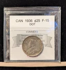 1936  DOT Coin Mart (CMG) Graded Canadian, ¢25 Cent, **F-15**