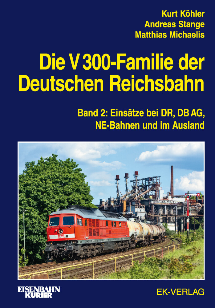 Thumbnail - Die V 300-familie Der Deutschen Reichsbahn. Band 2 Kurt Köhler