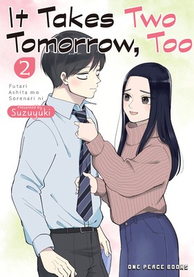 It Takes Two Tomorrow, Too Volume 2 by Suzuyuki