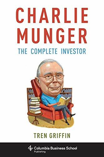 Charlie Munger: The Complete Investor (Columbia, Griffin^+