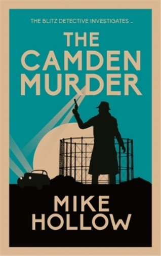 Mike Hollow The Camden Murder (Tascabile) Blitz Detective