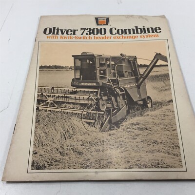 Genuine Original Oliver 7300 Combine W/ Kwik-Switch Header Brochure H-124