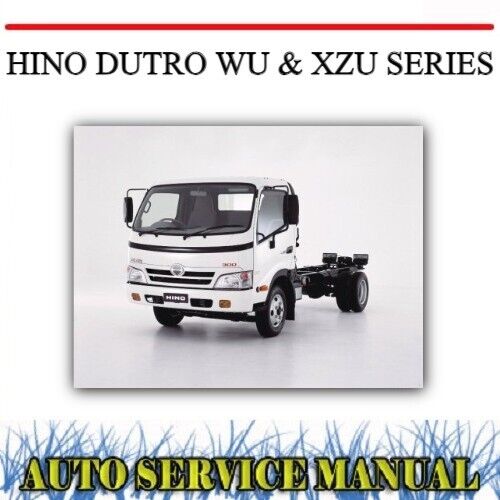 <!--F#f_0-->HINO DUTRO WU & XZU COMPLETE SERIES FACTORY WORKSHOP SERVICE REPAIR MANUAL~DVD<!--F/-->