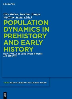 Population Dynamics in Prehistory and Early History | Buch | 9783110266290