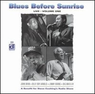 Blues Before Sunrise Live, Vol. 1 by Various Artists: Used