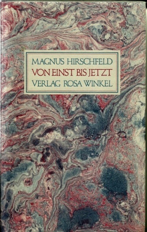 Thumbnail - Magnus Hirschfeld | Von Einst Bis Jetzt | Buch | Deutsch (1986) |