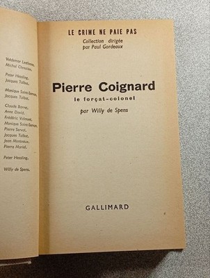 Pierre Coignard le forçat-colonel Lacenaire | Willy de Spens | Guter Zustand