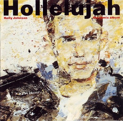 Holly Johnson - Hollelujah The Remix Album CD 1989/90