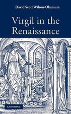 Virgil in the Renaissance by David Scott Wilson-Okamura (English) Hardcover Book