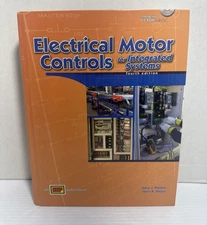 Electrical Motor Controls for Integrated Systems 4th ed Rockis ATP 2009 HC CD