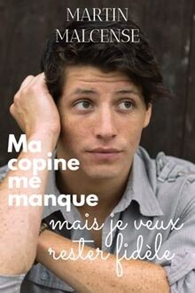 Ma copine me manque mais je veux rester fidèle von ... | Buch | Zustand sehr gut