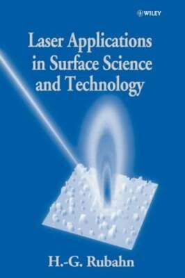 Laser Applications in Surface Science and Technology by Horst-Günter Rubahn
