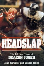 Headslap: The Life and Times of Deacon Jones by John Klawitter (English) Hardcov