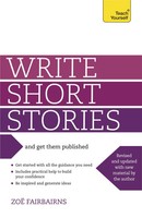 Write Short Stories And Get Them Published | Zoe Fairbairns | Englisch | Buch