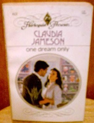 One Dream Only Mass Market Paperbound Claudia Jameson