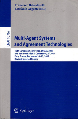 Multi-agent Systems and Agreement Technologies Lecture Notes on AI NEW Softcover
