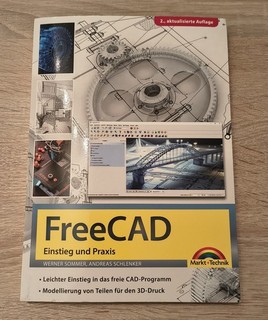 FreeCAD 3D Modellierung / Einstieg und Praxis (NEUWERTIG)