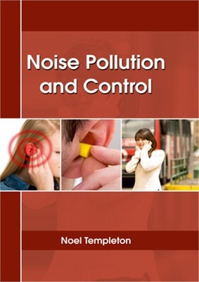 Noise Pollution and Control (Hardback or Cased Book)